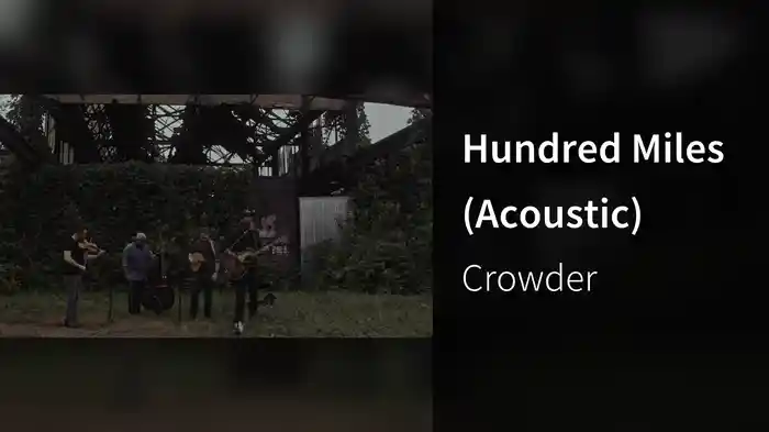 Hundred Miles (Acoustic)