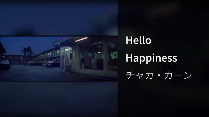 Hello Happiness