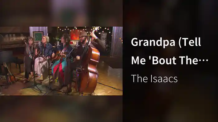 Grandpa (Tell Me 'Bout The Good Old Days) (Live)