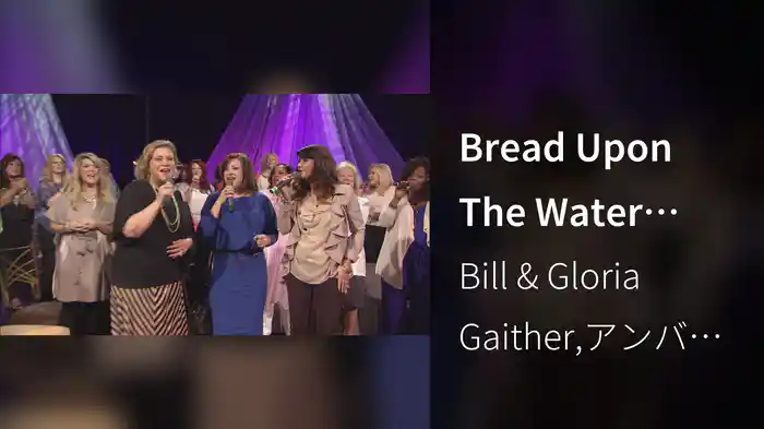 Bread Upon The Water (Live)