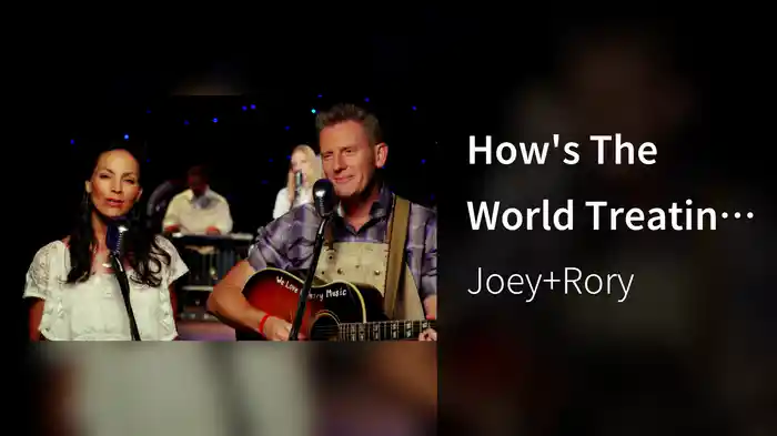 How's The World Treating You (Live)