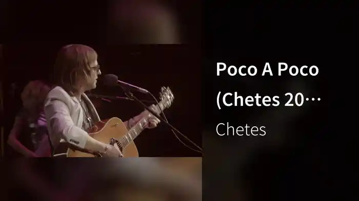 Poco A Poco (Chetes 20 Live)