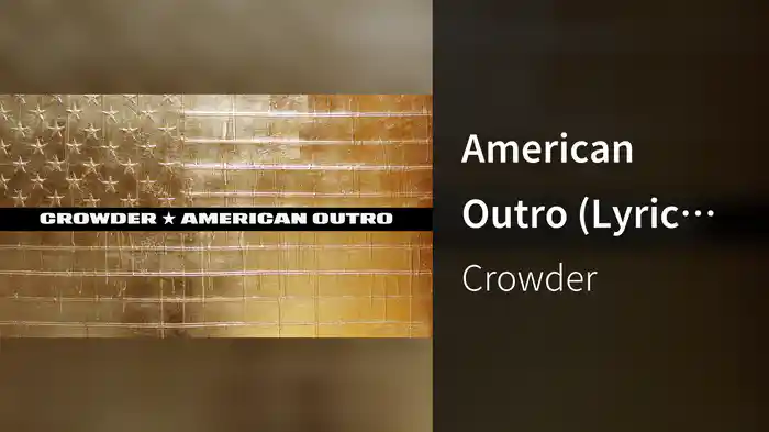 American Outro (Lyric Video)