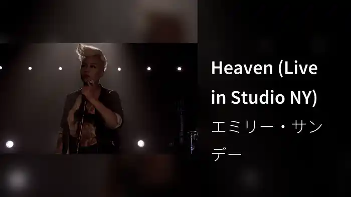 Heaven (Live in Studio NY)