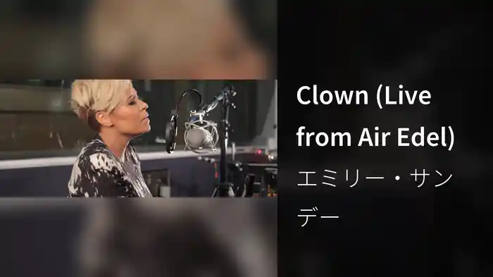 Clown (Live from Air Edel)