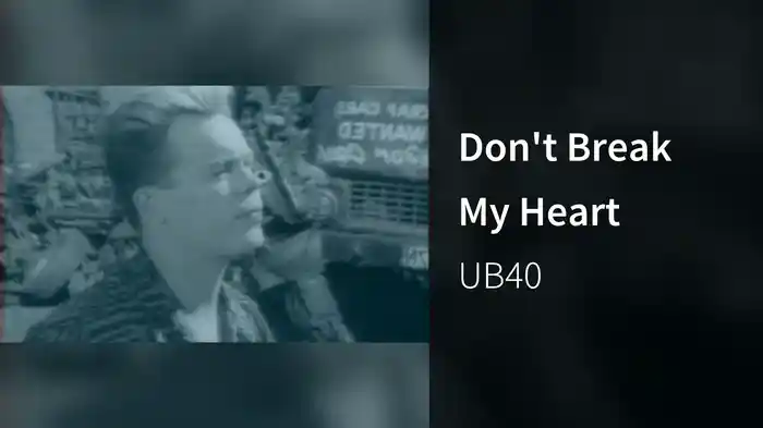 Don't Break My Heart