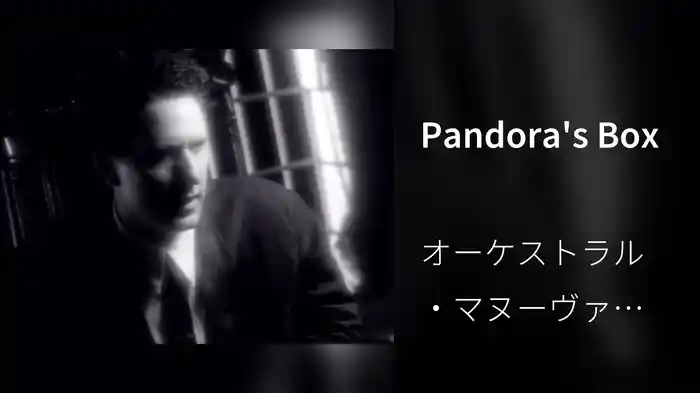 Pandora's Box