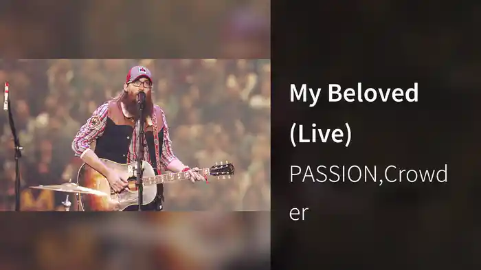 My Beloved (Live)