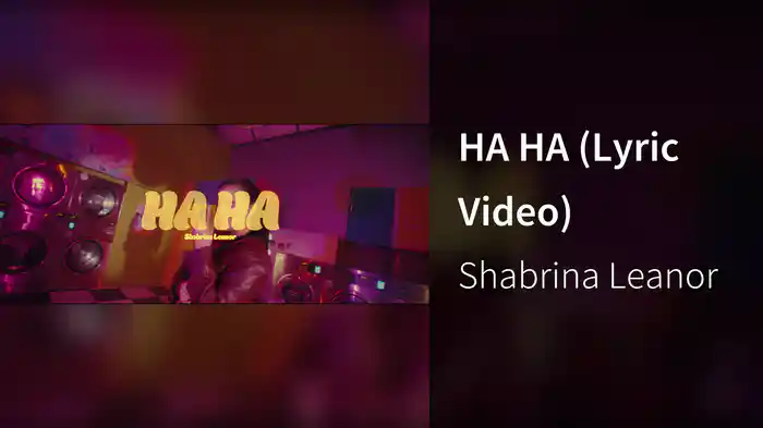HA HA (Lyric Video)