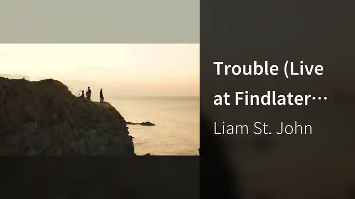 Trouble (Live at Findlater Castle, Scotland)