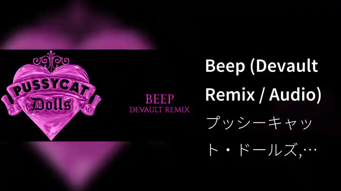 Beep (Devault Remix / Audio)