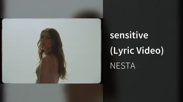 sensitive (Lyric Video)