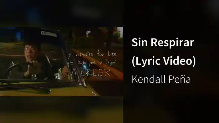 Sin Respirar (Lyric Video)