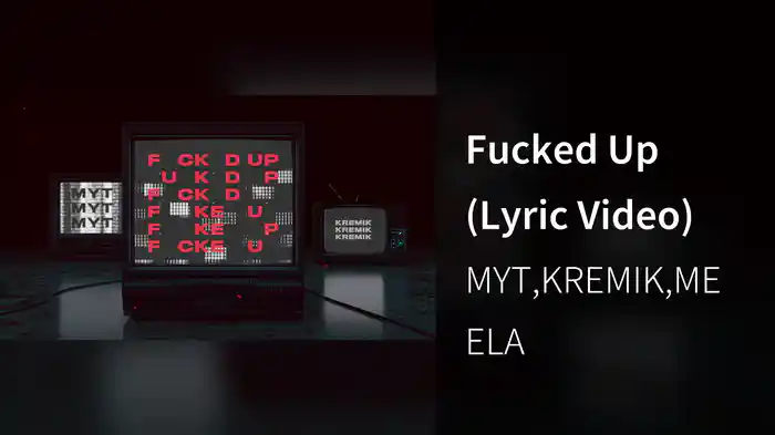 Fucked Up (Lyric Video)