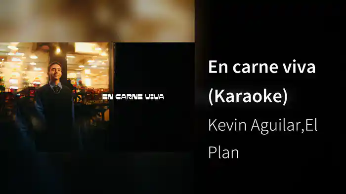 En carne viva (Karaoke)