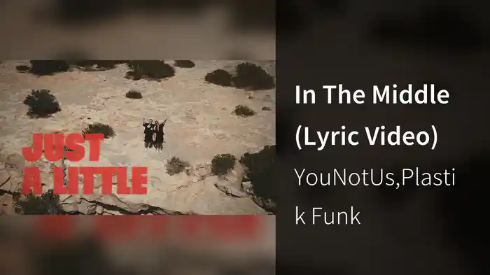 In The Middle (Lyric Video)