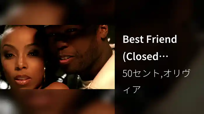 Best Friend (Closed Captioned, Remix)