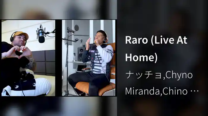 Raro (Live At Home)