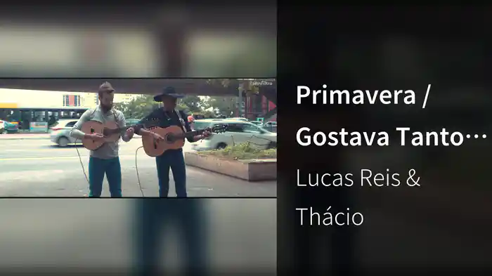 Primavera / Gostava Tanto De Você (#semfiltro)