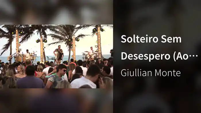 Solteiro Sem Desespero (Ao Vivo)