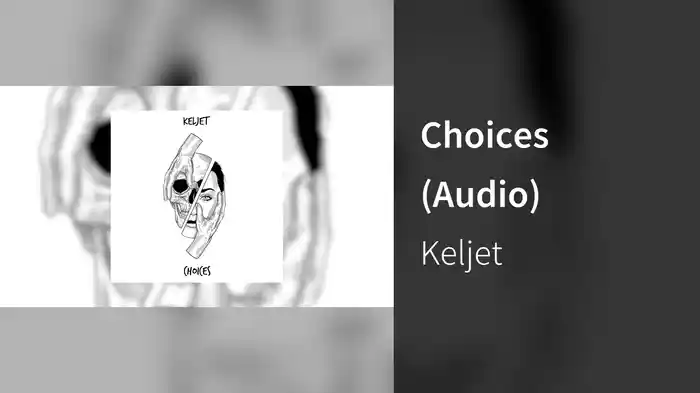 Choices (Audio)