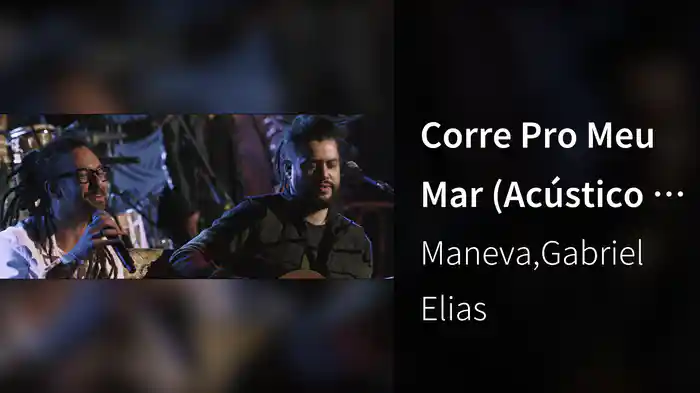 Corre Pro Meu Mar (Acústico / Ao Vivo)