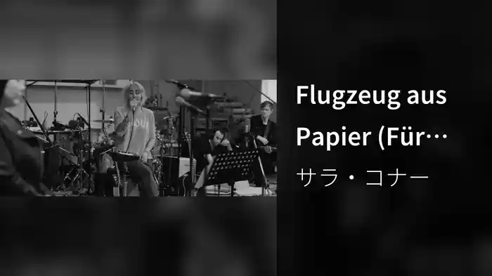 Flugzeug aus Papier (Für Emmy) (Live In Berlin / 2019)