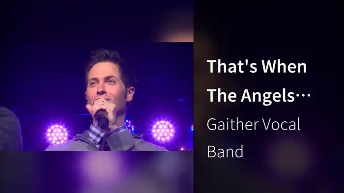 That's When The Angels Rejoice (Live)