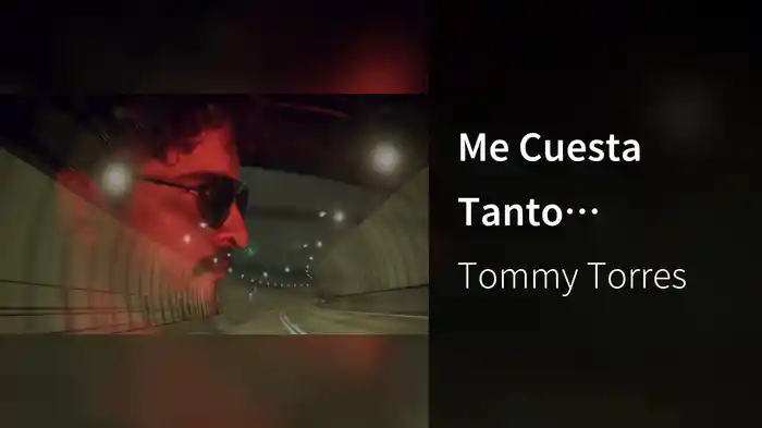 Me Cuesta Tanto Olvidarte