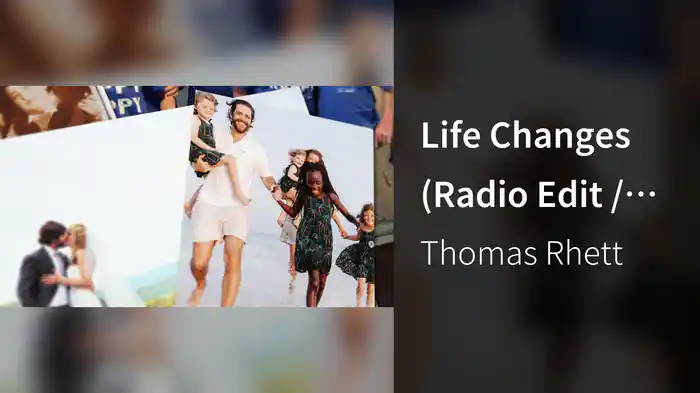 Life Changes (Radio Edit / Lyric Video)