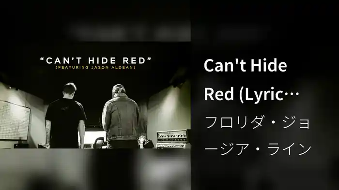 Can't Hide Red (Lyric Video)