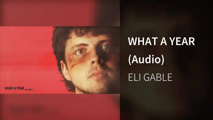 WHAT A YEAR (Audio)