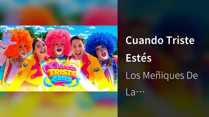 Cuando Triste Estés