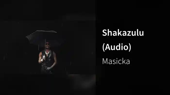 Shakazulu (Audio)