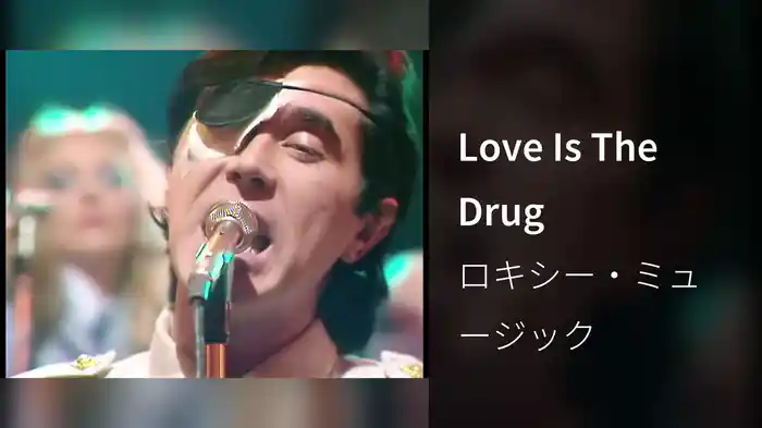 Love Is The Drug