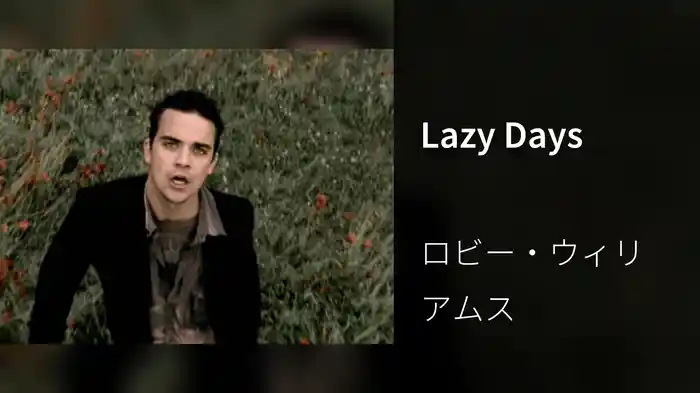 Lazy Days