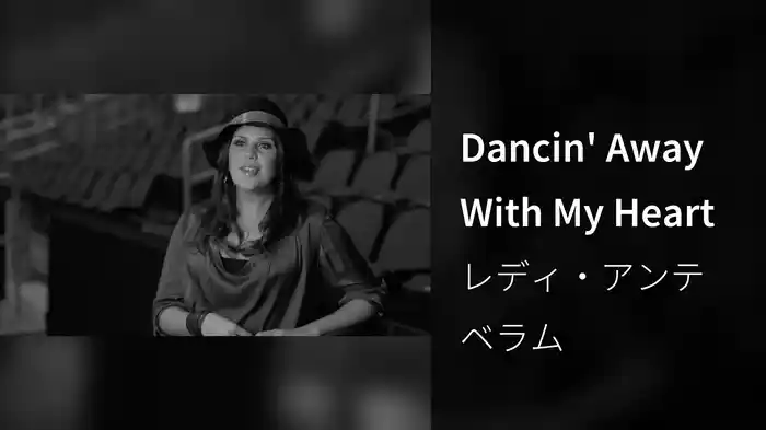 Dancin' Away With My Heart