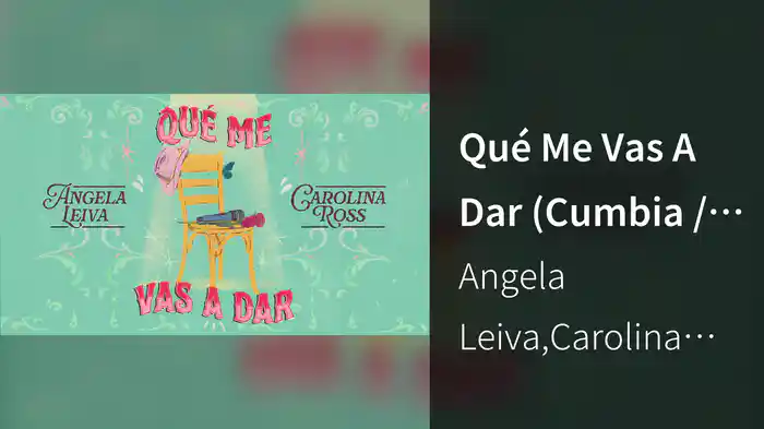 Qué Me Vas A Dar (Cumbia / Visualizer)