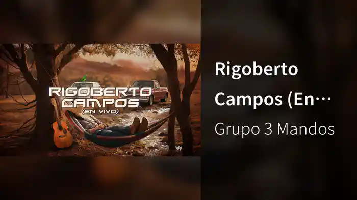 Rigoberto Campos (En Vivo/LETRA)