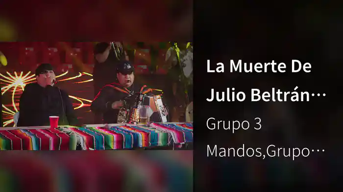 La Muerte De Julio Beltrán (En Vivo)