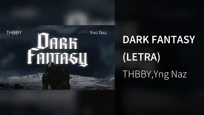 DARK FANTASY (LETRA)