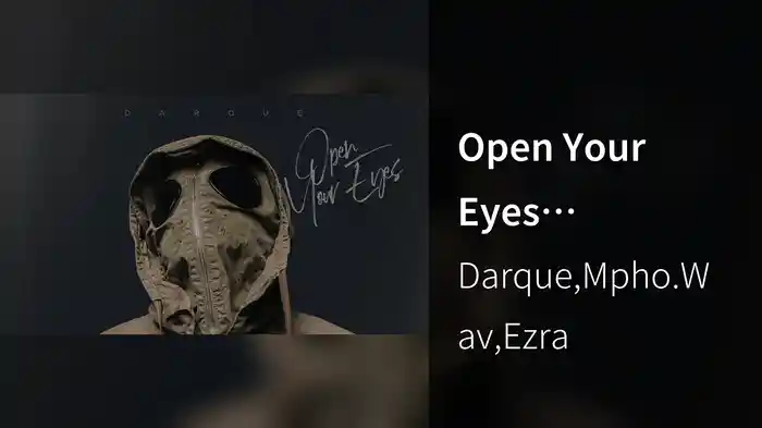 Open Your Eyes (Visualizer)