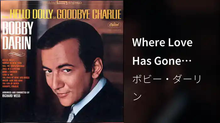 Where Love Has Gone (Audio)