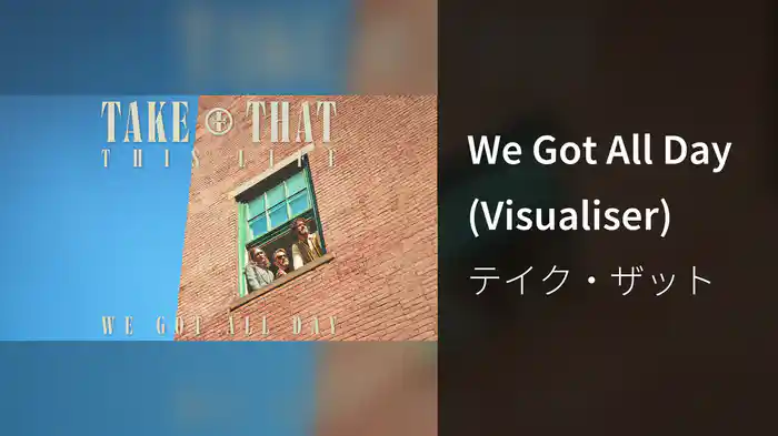 We Got All Day (Visualiser)