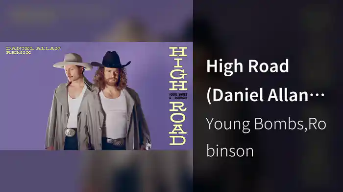 High Road (Daniel Allan Remix / Audio)