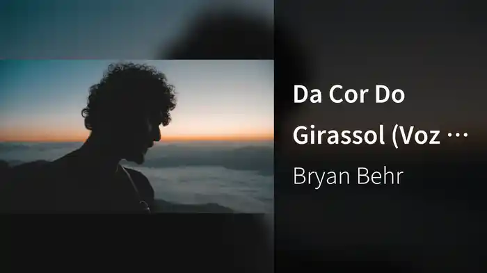 Da Cor Do Girassol (Voz E Violão)
