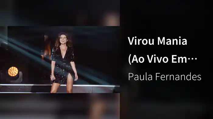 Virou Mania (Ao Vivo Em Sete Lagoas, Brazil / 2019 / Origens)