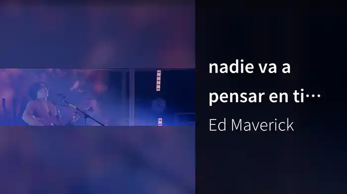 nadie va a pensar en ti mejor que yo (En Vivo)