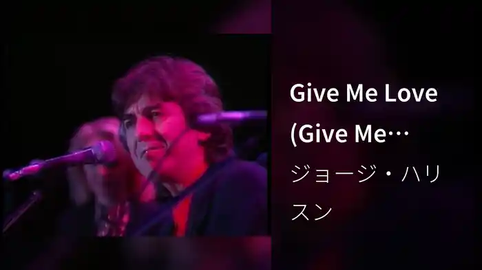 Give Me Love (Give Me Peace On Earth) (Live From Tokyo Dome, Japan/1991)