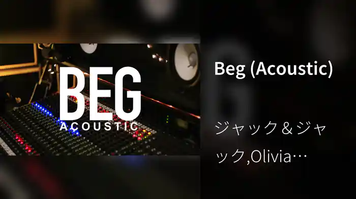 Beg (Acoustic)